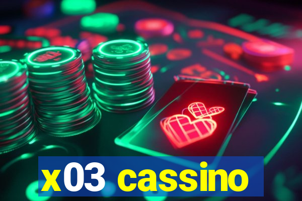 x03 cassino